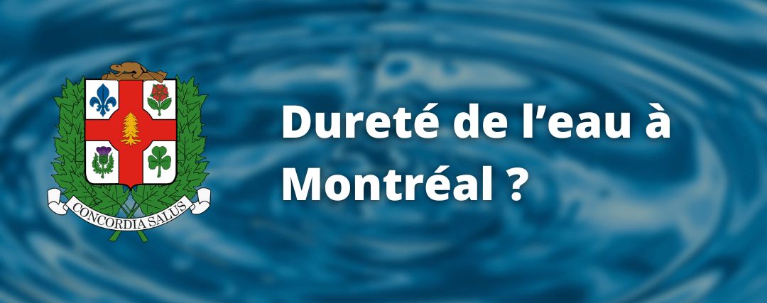 Dureté de l'eau à Montréal